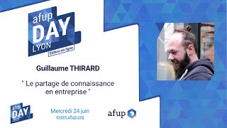Le partage de connaissance en entreprise - Guillaume THIRARD - AFUP Day 2020 Lyon