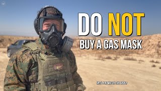 Do NOT Buy a Gas Mask Until You Watch This