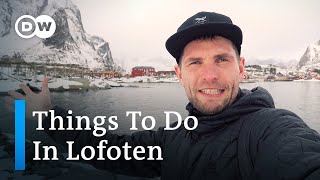 Discover the Lofoten Islands |  Travel Tips for Lofoten, Norway | Steve Hänisch visits Lofoten