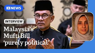 Malaysia's controversial Mufti Bill \