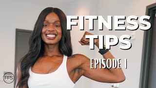 Tips On How To Start Your Fitness Journey - Toni Gems | Episode 1