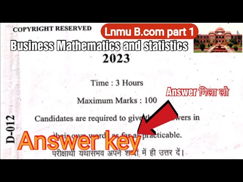 Lnmu Bcom Part 1 Business Mathematics And Statistics Answer Key 2023 ...