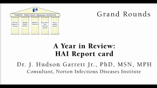 Grand Rounds: A Year in review: HAI Report Card