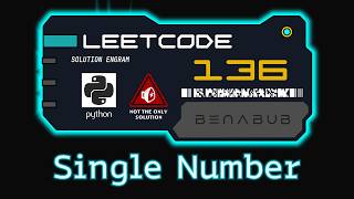 Single Number — LeetCode #136 | Python Algorithm Visualization