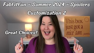 Fabfitfun *NeW* Spoilers - Customization 2 - Summer 2024