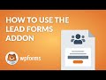 How to Use the Lead Forms Addon by WPForms