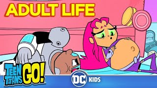 Teen Titans Go! | Adult Life | @dckids