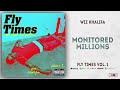 Wiz Khalifa - Monitored Millions (Fly Times Vol. 1)
