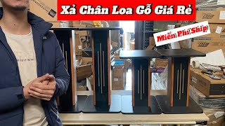 Xả Các Mẫu Chân Loa Gỗ Đẹp Chắc Chắn, Để Loa Phun Loa Nằm Bao Ship Toàn Quốc ☎️ 0979.629.336