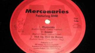 MERCENARIES - BOUNCE / RHYMORATOR ( rare 1994 NY rap )