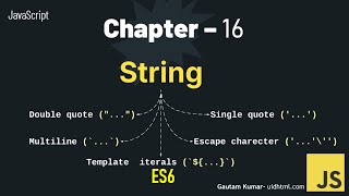 JavaScript - 16 | ES6 Template Literals | stringpadEnd | string overview