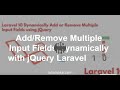 Laravel 10 Dynamically Add or Remove input fields using JQuery