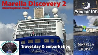 Marella Discovery 2 Episode 1 Premier Inn \u0026 Travel Day