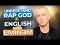 Learn English With Rap God | Eminem