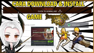 CARA MENDOWNLOAD & MENGINSTALL GAME DRAGON NEST SEA TERBARU !!!