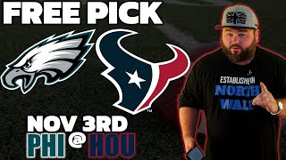 Eagles vs Texans Free Pick | NFL Football Week 9 Predictions | Kyle Kirms | The Sauce Network