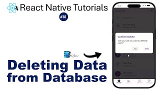 React Native #18 - how to delete data from SQLite database