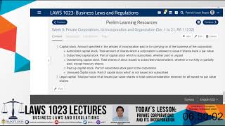 LAWS 1023 Week 5: Private Corporations, and its Incorporation and Organization