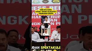 MARI KITA KAWAL EPISODE SELANJUTNYA PENANGANAN KORUPSI DI ERA PRABOWO!!