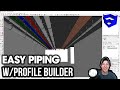 Modeling, Quantifying, and Pricing PIPING with Profile Builder for SketchUp!