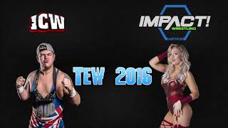 TEW 2016 | NEW WWE 2018 SAVE | IMPACT WRESTLING OR ICW???