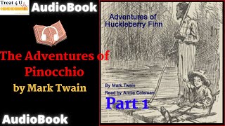 Adventures of Huckleberry Finn 🗣 by Mark Twain 🗣 Audiobook 🗣 Treat 4 U Part 1