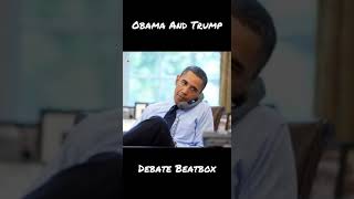 OBAMA AND TRUMP BEATBOX DEBATE/FUNNY VIDEO