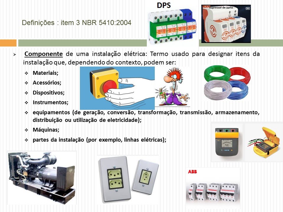 A-134 PRINCÍPIOS FUNDAMENTAIS DA NBR 5410 – INSTALAÇÕES ELÉTRICAS DE ...