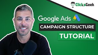 Google Ads Campaign Structure Tutorial | Winning Campaign Structure Strategy