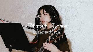 First Love  |  宇多田ヒカル covered by 武田舞彩