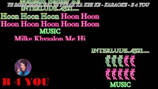 Ye Sama Sama Hai Ye Pyar Ka - Full Song Karaoke With Scrolling Lyrics Eng.& हिंदी