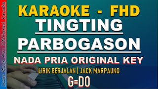 TIKTING PARBOGASON MI ITO [KARAOKE] JACK MARPAUNG Original Key