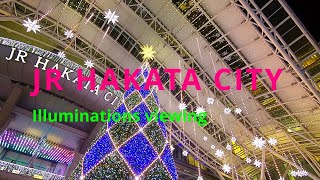 Illuminations of JR HAKATA CITY.　博多シティ イルミネーション