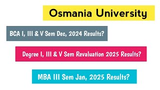 OU Degree 1 3 \u0026 5 Sem Revaluation 2025 Results? OU BCA Dec 2024 Results? OU MBA 3 Sem 2025 Results?