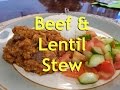 Beef & Lentil Stew - Quick and Easy family meal.