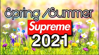 Supreme Spring Summer 2021