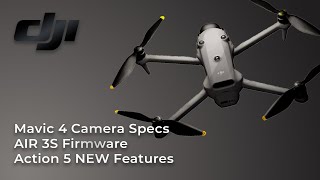 Mavic 4 New Test Video and Camera Specs, Action 5 Features PLUS DJI Firmware Updates!