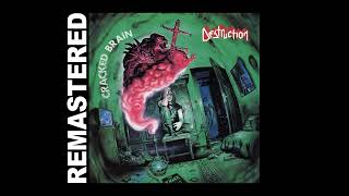 DESTRUCTION - "Cracked Brain" (Remastered by Slim Rodrigüez)
