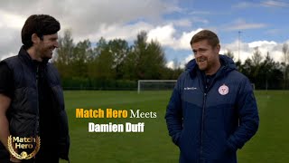 Match Hero Meets Damien Duff