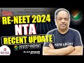 LIVE Re-NEET 2024 | NTA RECENT UPDATE | SINGH SIR LIVE @ 12 PM | NEW LIGHT #reneet #neet_2024_result