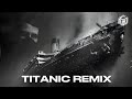 Alan Walker Style | Antrikc - TITANIC REMIX 2024