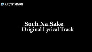 Soch Na sake _Original Karaoke Track _Lyrical Music Track_| Arijit Singh_|Hindi Song_Origins Karaoke