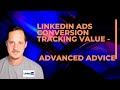 Linkedin Ads Conversion Tracking Tips - Linkedin ads conversion value setup and advice