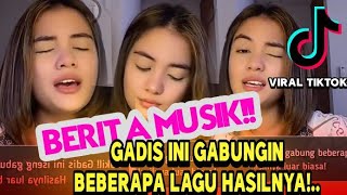 Viral! Gadis ini iseng gabung Beberapa lagu Hasilnya.. Komentar mu?