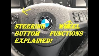 Tutorial: Multifunctional Buttons On Your BMW Steering Wheel