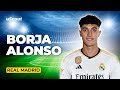 How Good Is Borja Alonso at Real Madrid?