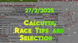 Calcutta Race Tips and Selection || The JSK1 Calcutta St. Leger (2025)