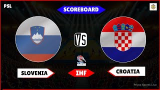 Hrvatska Slovenija rukomet | Croatia vs Slovenia | Rukomet SP 2025 uživo | IHF Live Score Updates