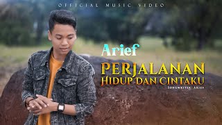 Arief Perjalanan Hidup dan Cintaku Music