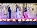 THREE SISTERS INDIAN WEDDING DANCE | meri mummy nu pasand nahi,gali gali me firta hai